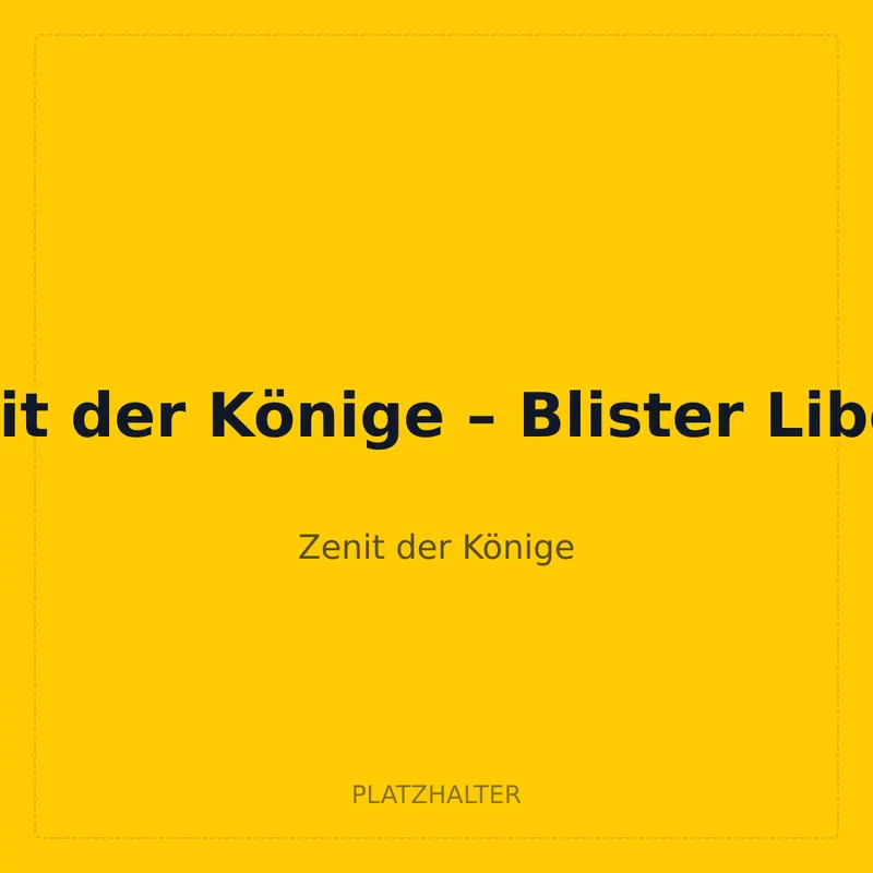 Zenit der Könige – Blister Liberlo