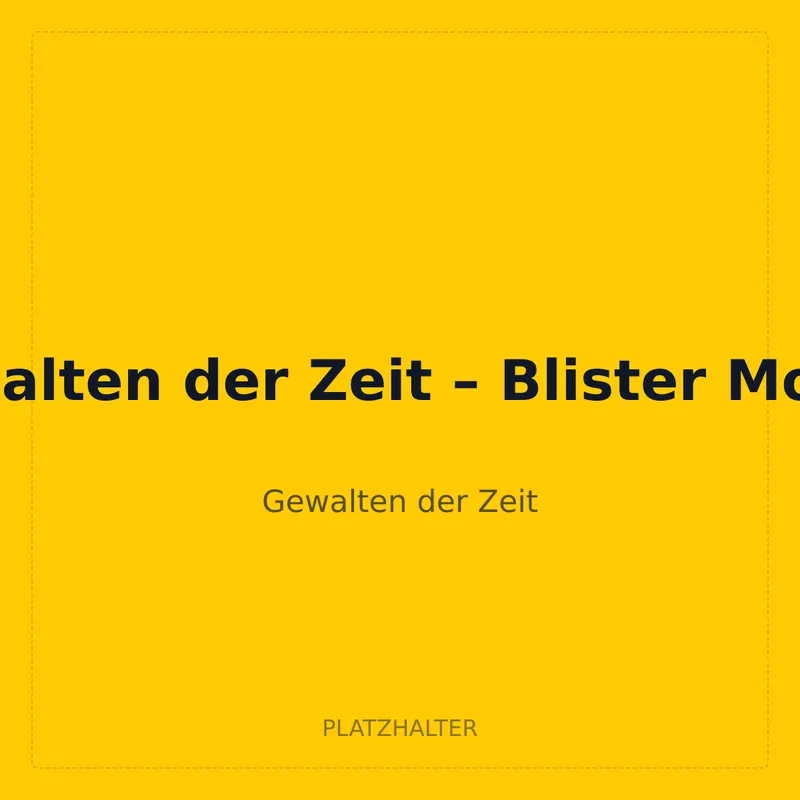 Gewalten der Zeit – Blister Mopex