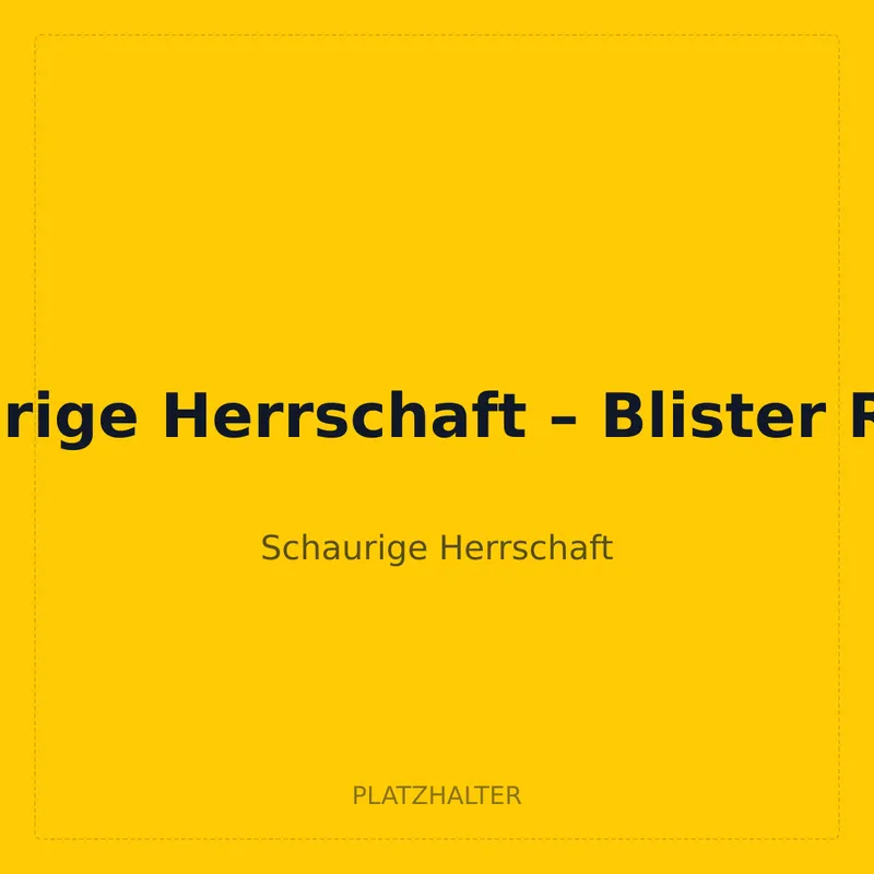 Schaurige Herrschaft – Blister Relaxo