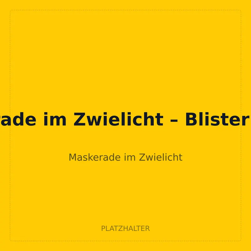 Maskerade im Zwielicht – Blister Relaxo