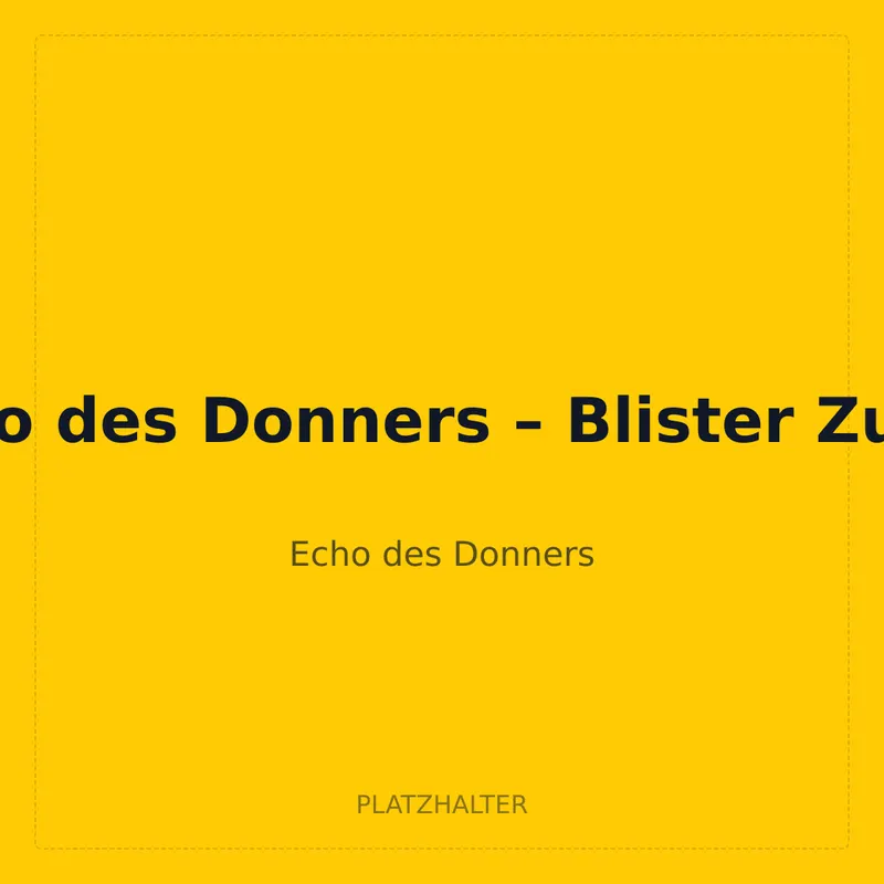 Echo des Donners – Blister Zufall