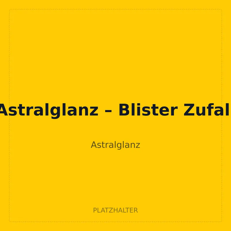 Astralglanz – Blister Zufall