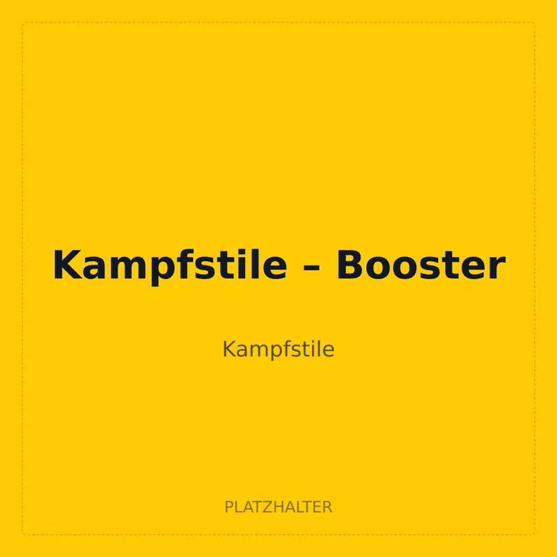 Kampfstile – Booster