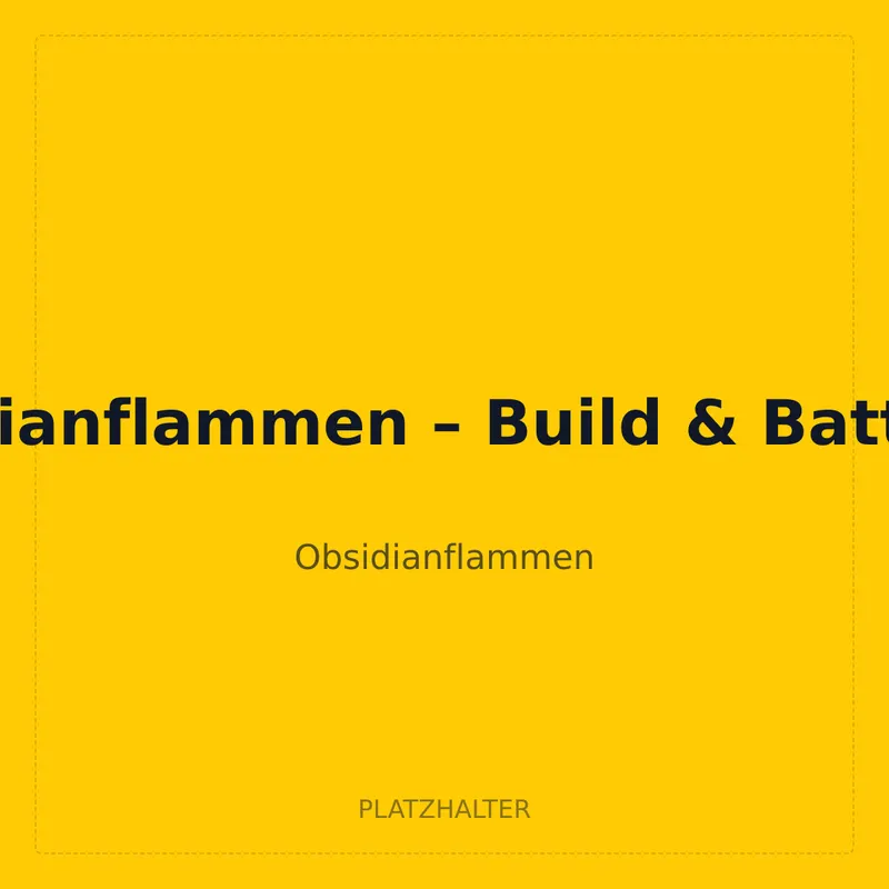 Obsidianflammen – Build & Battle Kit