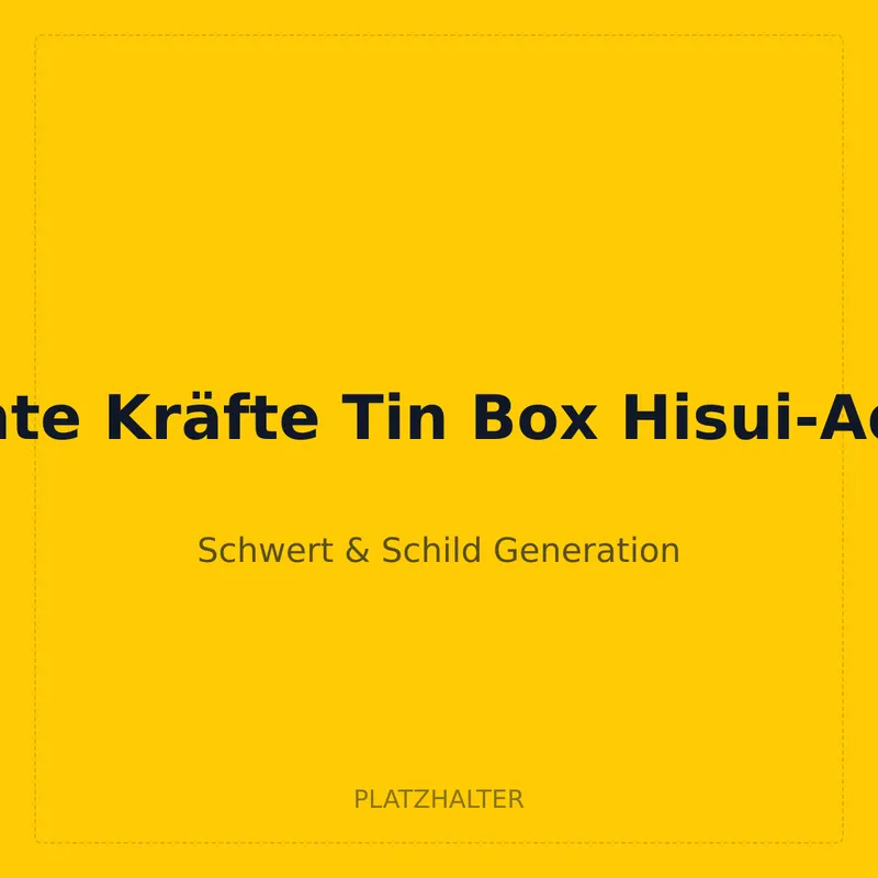 Divergente Kräfte Tin Box Hisui-Admurai V