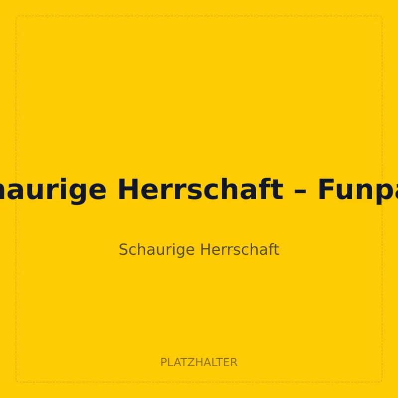 Schaurige Herrschaft – Funpack