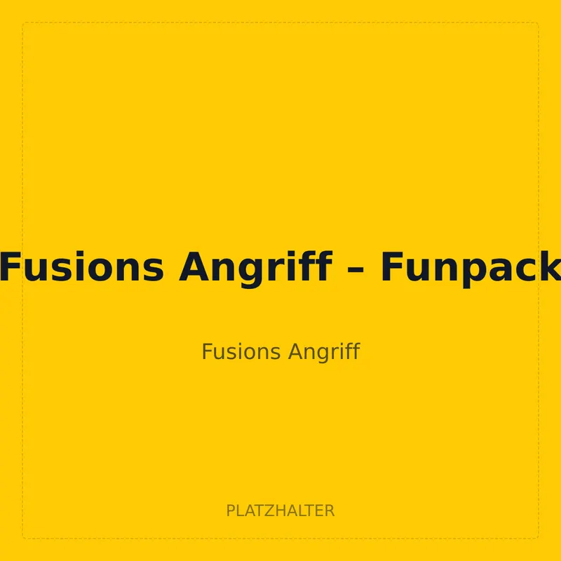 Fusions Angriff – Funpack