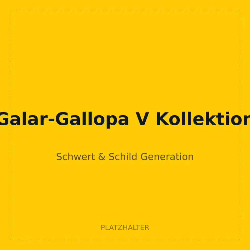 Galar-Gallopa V Kollektion