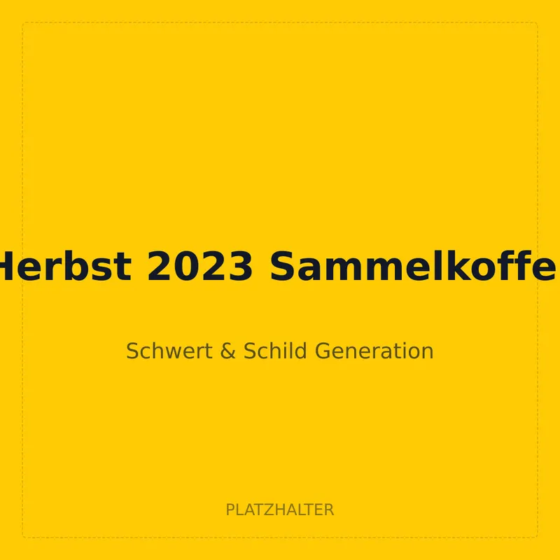Herbst 2023 Sammelkoffer