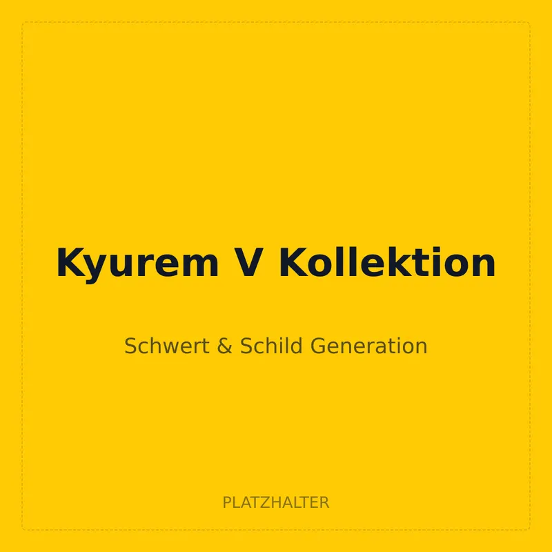 Kyurem V Kollektion