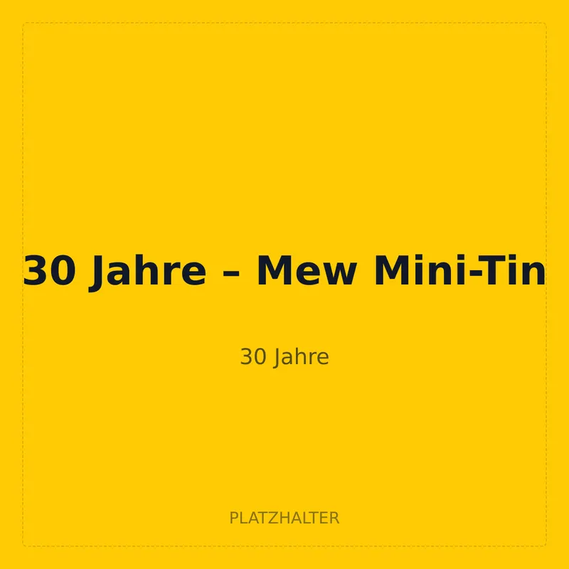 30 Jahre – Mew Mini-Tin