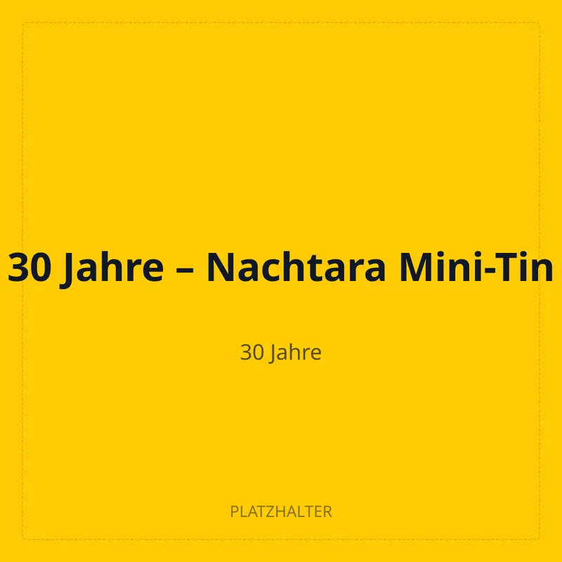 30 Jahre – Nachtara Mini-Tin