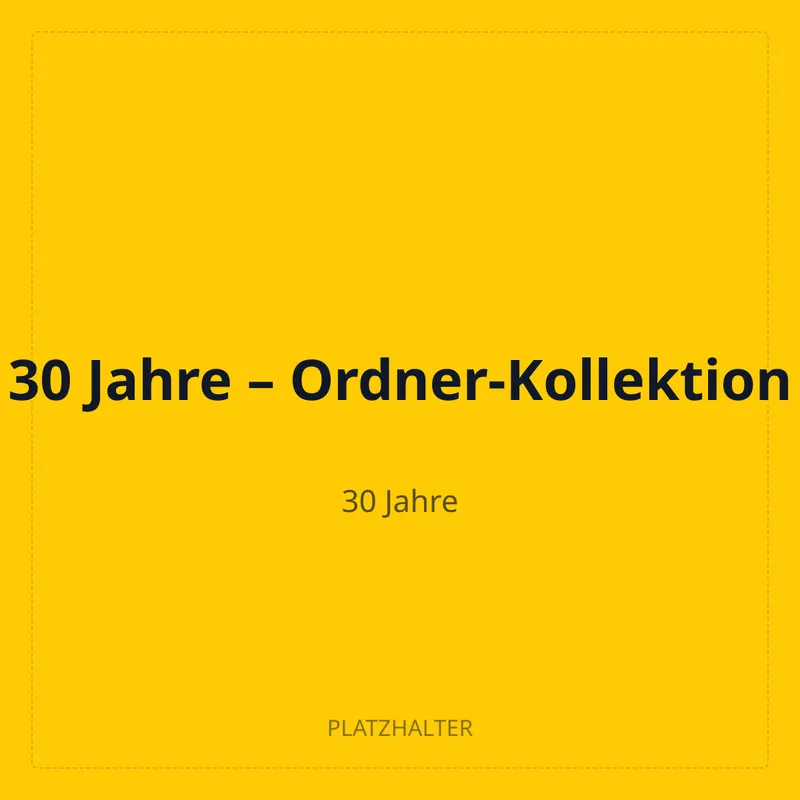 30 Jahre – Ordner-Kollektion