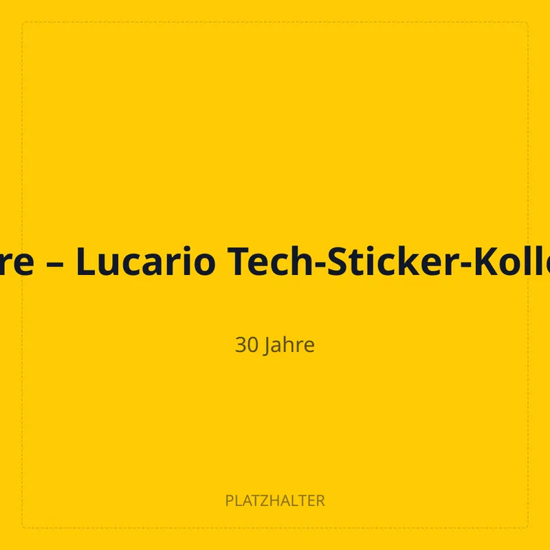 30 Jahre – Lucario Tech-Sticker-Kollektion